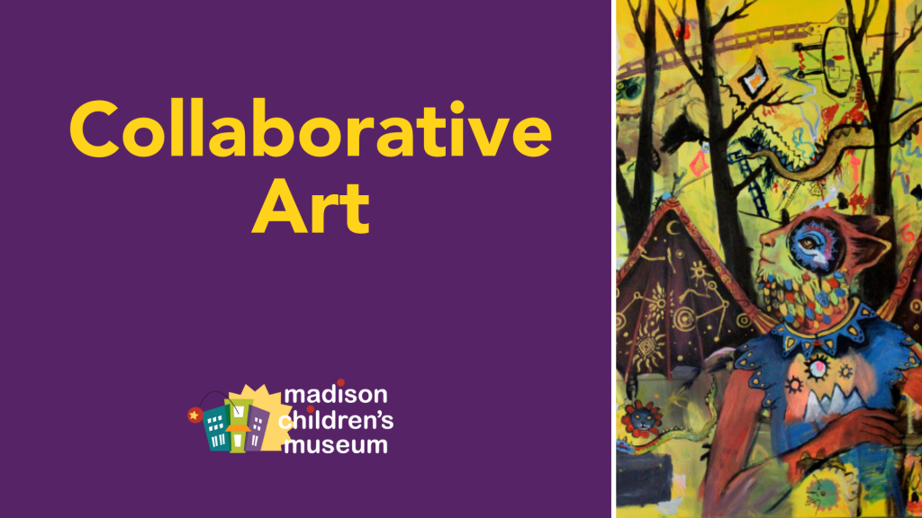 Collaborative ArtMadison Children's Museum