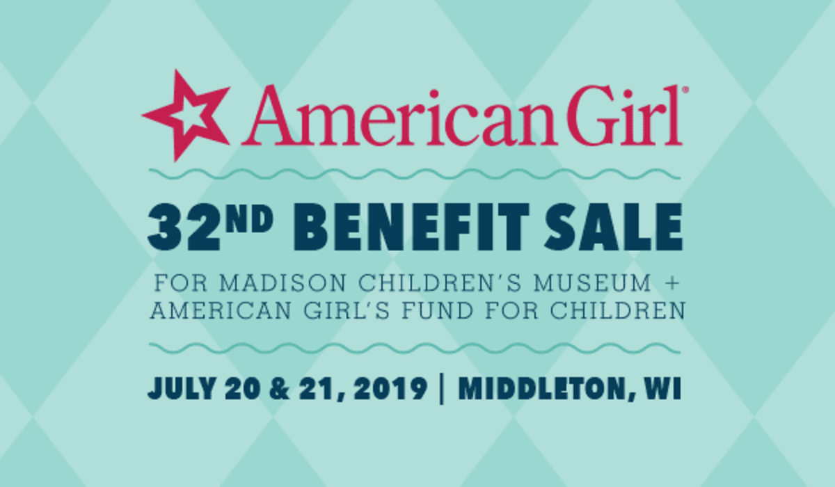 American Girl Benefit Sale 2019 Madison Children's Museum